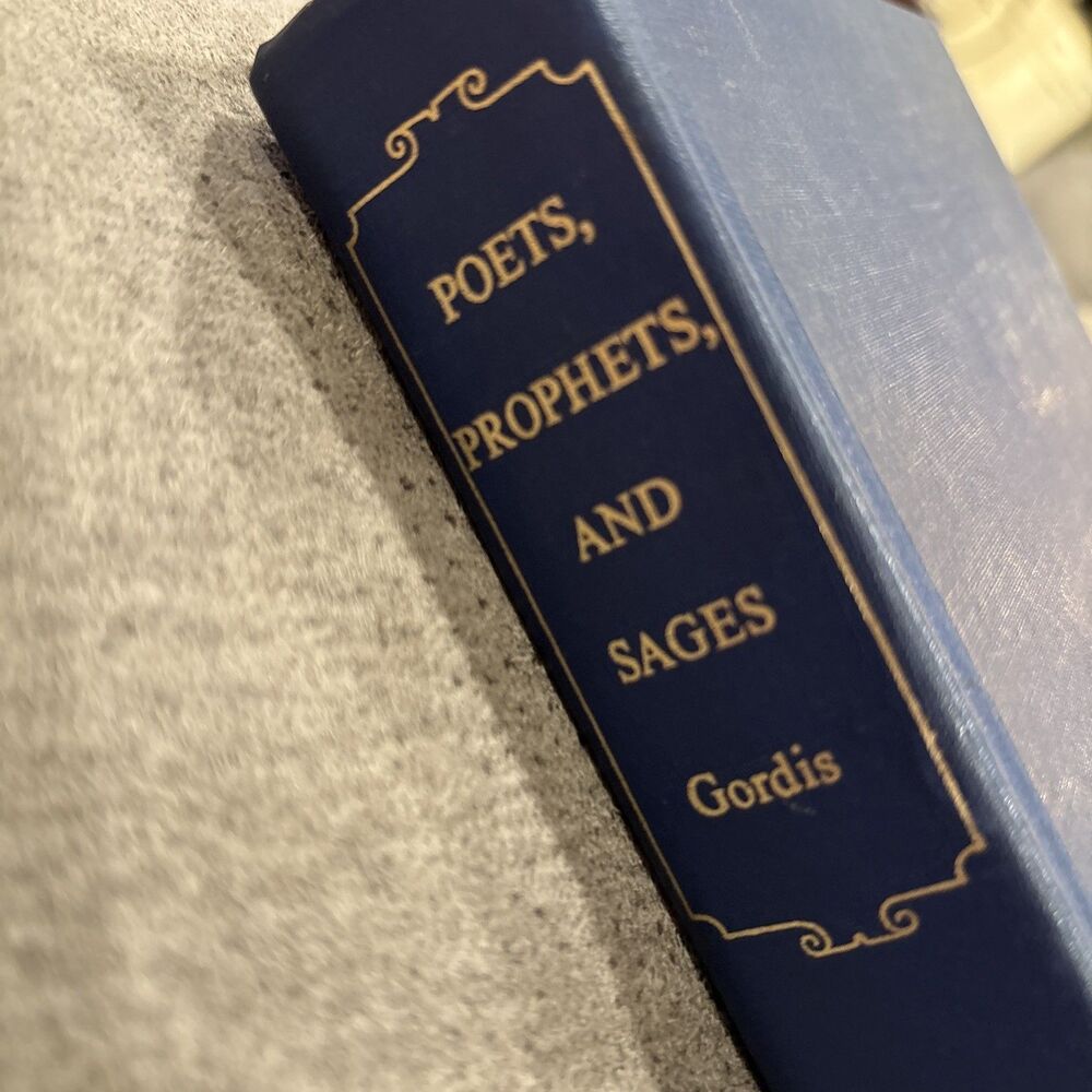Poets, Prophets And Sages: Essays by Robert Gordis HC 1971 Ex-Libris Indiana